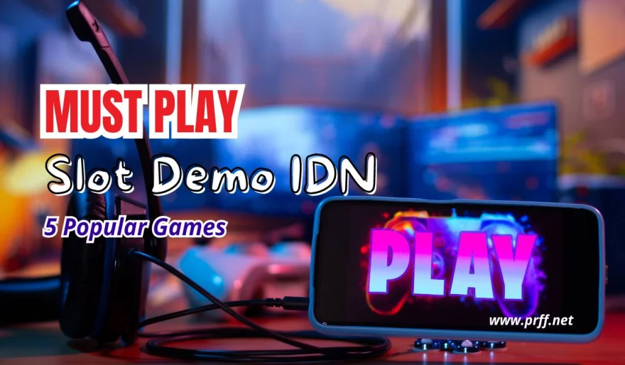 5 Popular Games Slot Demo IDN